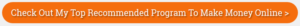 My Top Recommended Program To Make Money Online