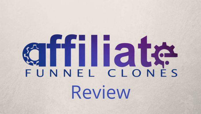 Affiliate Funnel Clones review