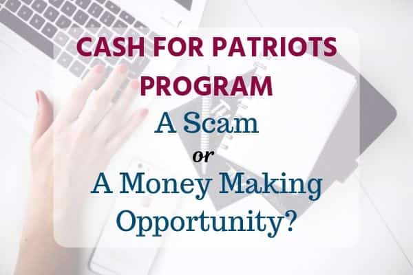 Cash for Patriots Program review,