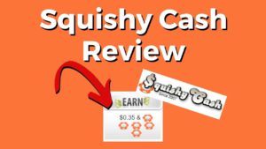 Squishy Cash Review scam